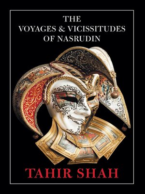 cover image of The Voyages & Vicissitudes of Nasrudin